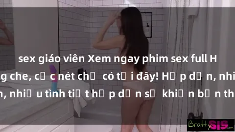 sex giáo viên Xem ngay phim sex full HD đỉnh cao, không che, cực nét chỉ có tại đây! Hấp dẫn, nhiều tình tiết hấp dẫn sẽ khiến bạn thỏa mãn đắm say.