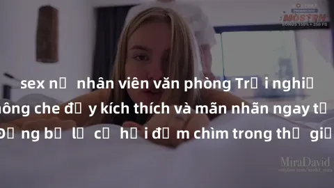 sex nữ nhân viên văn phòng Trải nghiệm bộ phim jav không che đầy kích thích và mãn nhãn ngay tại nhà của bạn! Đừng bỏ lỡ cơ hội đắm chìm trong thế giới tinh thần mới mẻ mà bộ phim này mang đến!