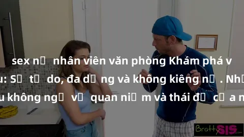 sex nữ nhân viên văn phòng Khám phá văn hóa sex Bắc Âu: Sự tự do, đa dạng và không kiêng nể. Những điều không ngờ về quan niệm và thái độ của người Bắc Âu đối với tình dục.