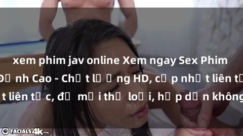 xem phim jav online Xem ngay Sex Phim Hàn Quốc Vietsub Đỉnh Cao - Chất lượng HD, cập nhật liên tục, đủ mọi thể loại, hấp dẫn không thể bỏ qua!