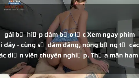 gái bị hiếp dâm bạo lực Xem ngay phim sex miễn phí tại đây - cùng sự dâm đãng, nóng bỏng từ các diễn viên chuyên nghiệp. Thỏa mãn ham muốn ngay hôm nay!
